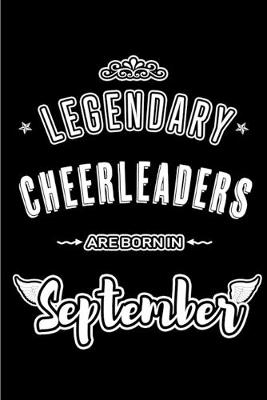 Book cover for Legendary Cheerleaders are born in September