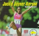 Book cover for Jackie Joyner-Kersee : Record-Breaking Runner (Burby, Liza N. Making Their