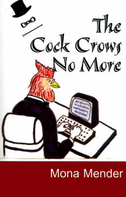 Book cover for The Cock Crows No More