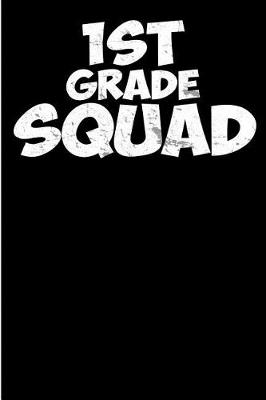 Book cover for 1st Grade Squad