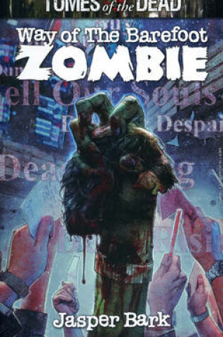 Cover of Way of the Barefoot Zombie