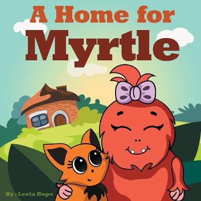 Cover of A Home for Myrtle