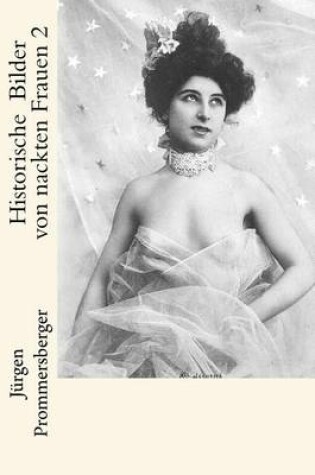 Cover of Historische Bilder von nackten Frauen 2