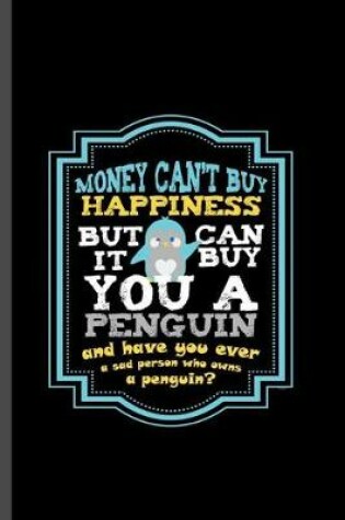 Cover of Money cant Buy Happiness
