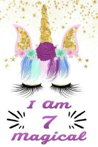 Cover of I Am 7 Magical