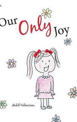 Cover of Our Only Joy