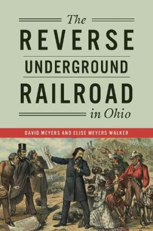 Cover of The Reverse Underground Railroad in Ohio