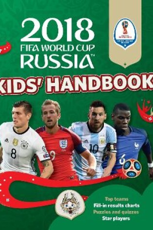 Cover of 2018 FIFA World Cup Russia™ Kids' Handbook