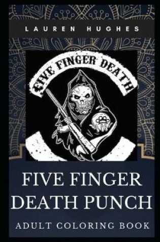 Cover of Five Finger Death Punch Adult Coloring Book