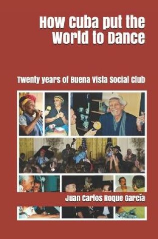 Cover of How Cuba put the World to Dance