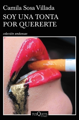 Book cover for Soy Una Tonta Por Quererte