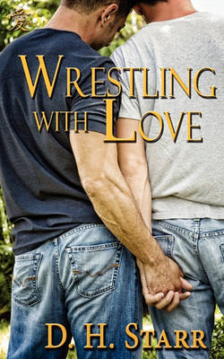 Book cover for Wrestling with Love