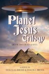 Book cover for Planet Jesus Trilogy