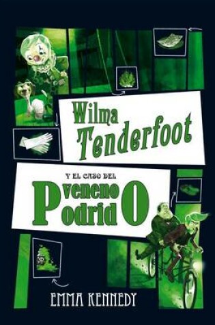 Cover of Wilma Tenderfoot y el Caso del Veneno Podrido