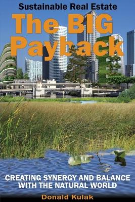 Cover of Sustainable Real Estate - The Big Payback