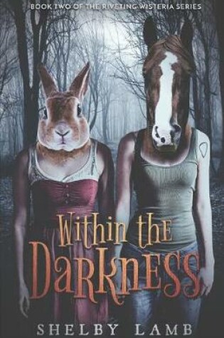 Cover of Within the Darkness