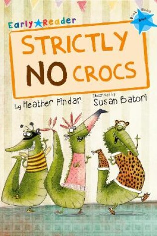 Cover of Strictly No Crocs