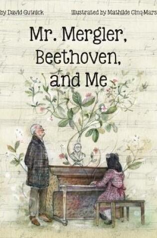 Cover of Mr. Mergler, Beethoven, and Me
