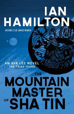 The Mountain Master of Sha Tin by Ian Hamilton