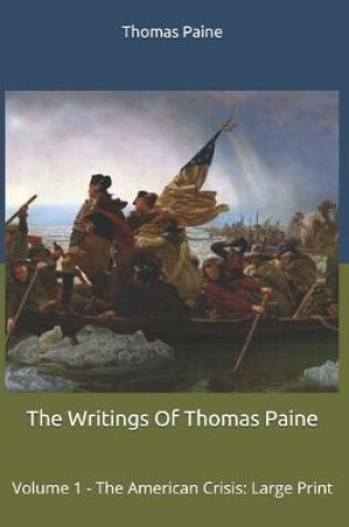 Cover of The Writings Of Thomas Paine
