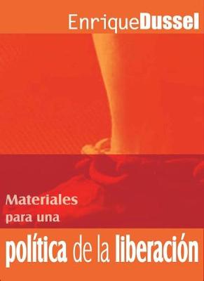 Book cover for Materiales Para Una Politica de la Liberacion