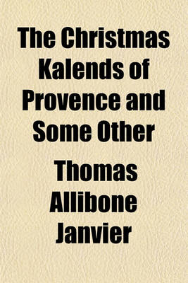 Book cover for The Christmas Kalends of Provence and Some Other