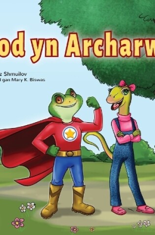 Cover of Being a Superhero (Welsh Children's Book)