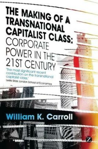 Cover of The Making of a Transnational Capitalist Class