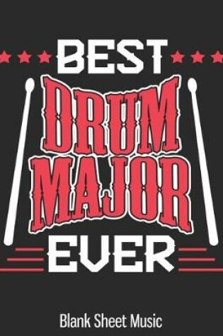 Cover of Best Drum Major Ever Blank Sheet Music
