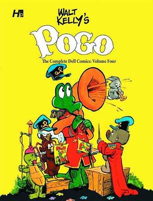 Book cover for Walt Kelly's Pogo the Complete Dell Comics Volume Four