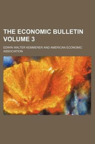 Cover of The Economic Bulletin Volume 3