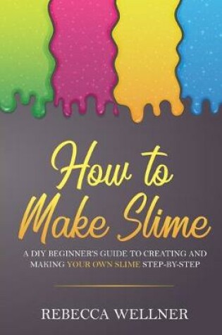 Cover of How to Make Slime