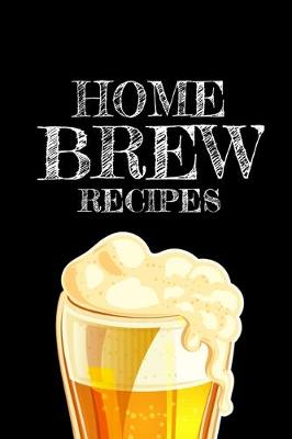 Book cover for Home Brew Recipes