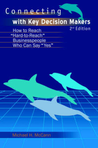 Cover of Connecting with Key Decision Makers