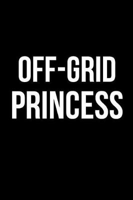 Book cover for Off-Grid Princess