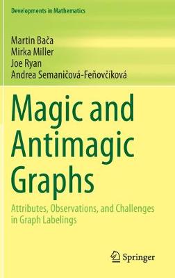 Book cover for Magic and Antimagic Graphs