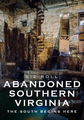 Cover of Abandoned Southern Virginia