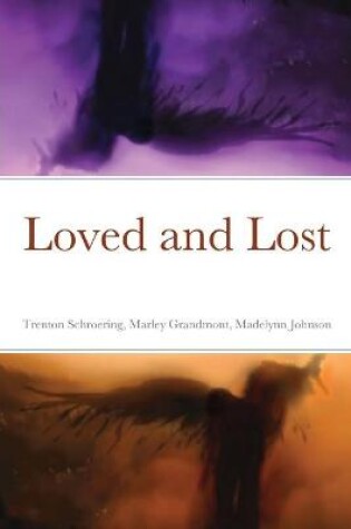 Cover of Loved and Lost