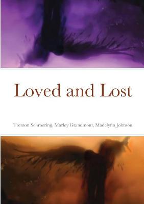 Book cover for Loved and Lost