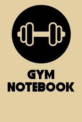 Book cover for Gym Notebook