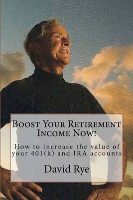 Book cover for Boost Your Retirement Income Now!