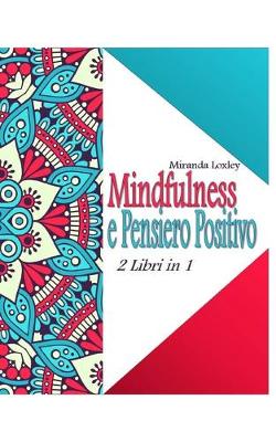 Book cover for Mindfulness E Pensiero Positivo