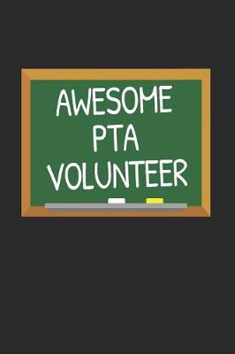 Book cover for Awesome PTA Volunteer