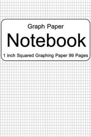 Cover of Graph Paper 1 Inch Squares