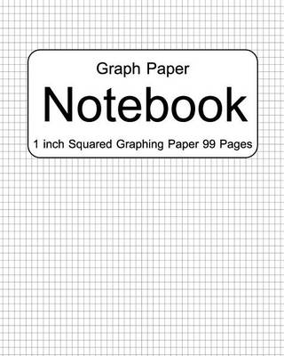 Book cover for Graph Paper 1 Inch Squares