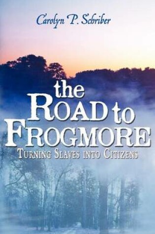 Cover of The Road to Frogmore