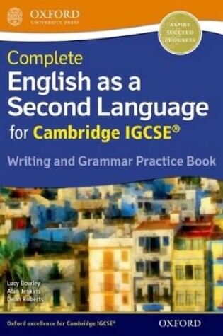 Cover of Complete English as a Second Language for Cambridge IGCSE Writing and Grammar Practice Book