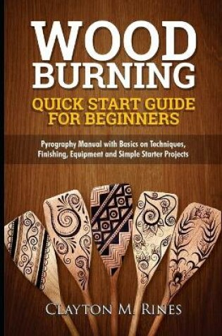 Cover of Woodburning Quick Start Guide for Beginners