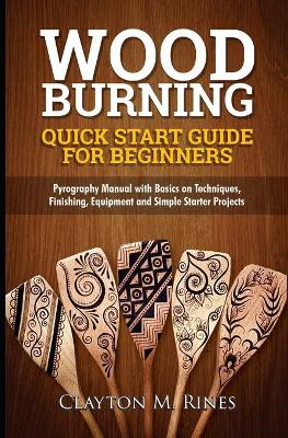 Book cover for Woodburning Quick Start Guide for Beginners