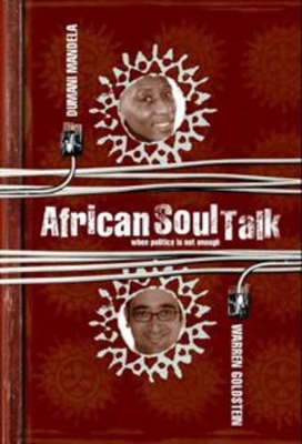 Book cover for African soul talk - when politics is not enough